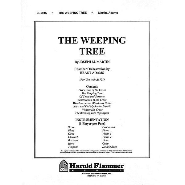 Shawnee Press The Weeping Tree (Chamber Orchestration) Chamber Orchestra composed by Joseph M. Martin