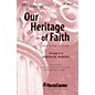 Shawnee Press Our Heritage of Faith (from Of Faith and Freedom) SATB arranged by Joseph M. Martin thumbnail
