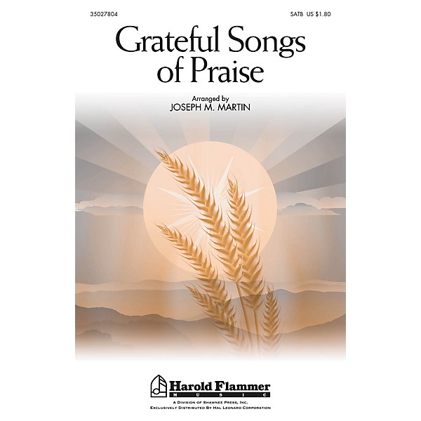 Shawnee Press Grateful Songs of Praise SATB arranged by Joseph M. Martin