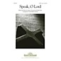 Shawnee Press Speak, O Lord SATB, VIOLIN arranged by Fred and Ruth Coleman thumbnail