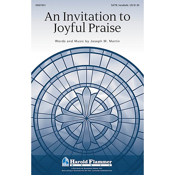 Shawnee Press An Invitation to Joyful Praise SATB composed by Joseph M. Martin
