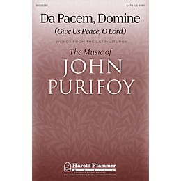 Shawnee Press Da Pacem, Domine (Give Us Peace, O Lord) SATB composed by John Purifoy