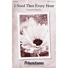 Shawnee Press I Need Thee Every Hour SATB arranged by Hojun Lee