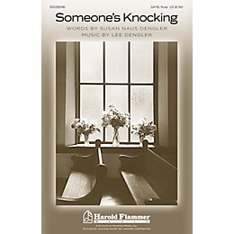 Shawnee Press Someone's Knocking SATB composed by Lee Dengler