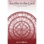 Shawnee Press Ascribe to the Lord SATB arranged by Jon Paige thumbnail