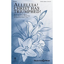 Shawnee Press Alleluia! Christ Has Triumphed! SATB/CHILDREN'S CHOIR arranged by Clare C. Toy