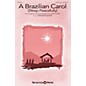 Shawnee Press A Brazilian Carol (Sleep Peacefully) SATB W/ VIOLIN arranged by Ken Litton thumbnail