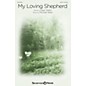 Shawnee Press My Loving Shepherd SATB composed by Michael Ware thumbnail