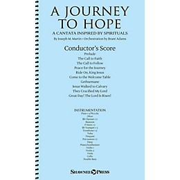 Shawnee Press A Journey to Hope (A Cantata Inspired by Spirituals) ORCHESTRA ACCOMPANIMENT composed by Joseph M. Martin