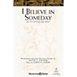 Shawnee Press I Believe in Someday (with I've Got Peace like a River) 2-PART/3-PART TREBLE composed by Joseph M. Martin thumbnail