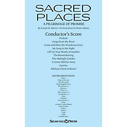 Shawnee Press Sacred Places (A Pilgrimage of Promise) ORCHESTRA ACCOMPANIMENT composed by Joseph M. Martin
