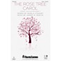 Shawnee Press The Rose Tree Carol (from The Winter Rose) SATB arranged by Joseph M. Martin thumbnail