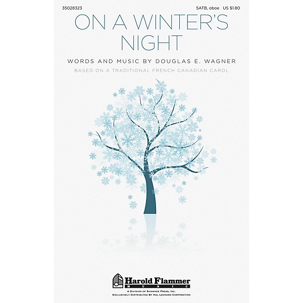 Shawnee Press On a Winter's Night SATB AND OBOE arranged by Douglas E. Wagner