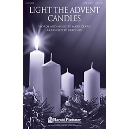 Shawnee Press Light the Advent Candles SATB AND OBOE arranged by Brad Nix