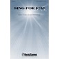 Shawnee Press Sing for Joy! SATB, OPT. ORGAN CHIMES OR HB composed by Ruth Elaine Schram thumbnail