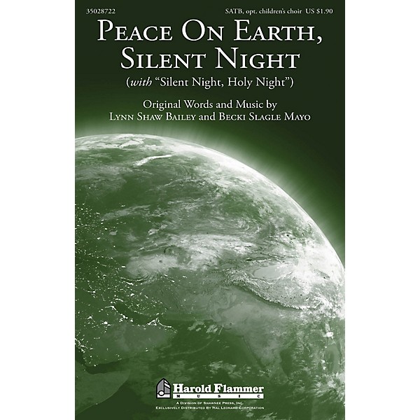 Shawnee Press Peace On Earth, Silent Night SATB composed by Lynn Shaw Bailey