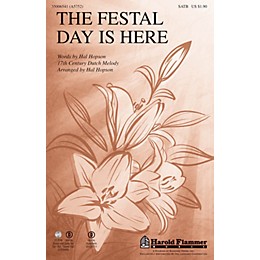 Shawnee Press The Festal Day Is Here SATB arranged by Hal Hopson