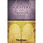 Shawnee Press Whispers of the Passion SATB composed by Joseph M. Martin thumbnail