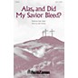 Shawnee Press Alas, and Did My Savior Bleed? SATB composed by John Purifoy thumbnail