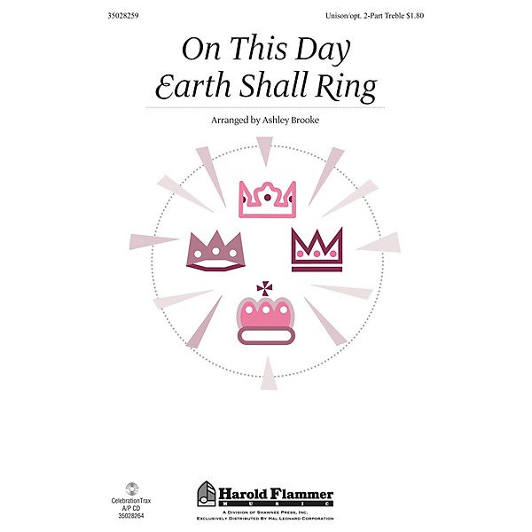 Shawnee Press On This Day Earth Shall Ring UNIS/2PT arranged by Ashley Brooke
