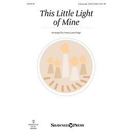Shawnee Press This Little Light of Mine Unison/2-Part Treble arranged by Anna Laura Page