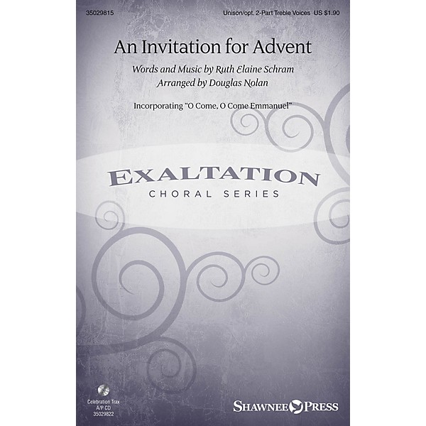 Shawnee Press An Invitation for Advent UNIS/2PT arranged by Douglas Nolan