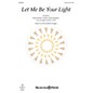 Shawnee Press Let Me Be Your Light UNIS composed by Donna Butler Douglas thumbnail