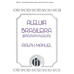Hinshaw Music Brazilian Alleluia (Aleliua Braseleira) SATB composed by Ralph Manuel