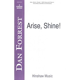 Hinshaw Music Arise, Shine SATB composed by Dan Forrest