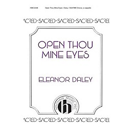 Hinshaw Music Open Thou Mine Eyes SSAATTBB composed by Eleanor Daley