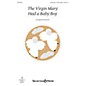 Shawnee Press The Virgin Mary Had a Baby Boy Unison/2-Part Treble arranged by Brad Nix thumbnail