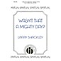 Hinshaw Music Wasn't That a Mighty Day? SATB arranged by Larry Shackley thumbnail
