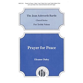 Hinshaw Music Prayer for Peace 3 Part composed by Eleanor Daley