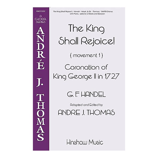 Hinshaw Music The King Shall Rejoice! SAATB arranged by André Thomas