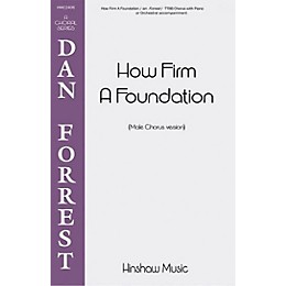 Hinshaw Music How Firm a Foundation TTBB arranged by Dan Forrest