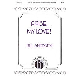 Hinshaw Music Arise, My Love SATB DV A Cappella composed by Bill Snedden