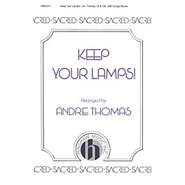 Hinshaw Music Keep Your Lamps! SATB arranged by André Thomas