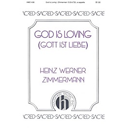 Hinshaw Music God Is Loving SSATB composed by Zimmermann