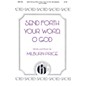 Hinshaw Music Send Forth Your Word, O God SATB composed by Milburn Price thumbnail