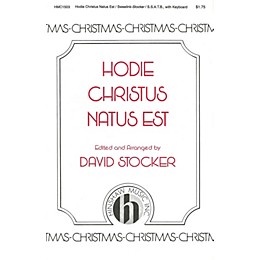 Hinshaw Music Hodie Christus Natus Est SSATB arranged by David Stocker