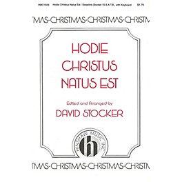 Hinshaw Music Hodie Christus Natus Est SSATB arranged by David Stocker