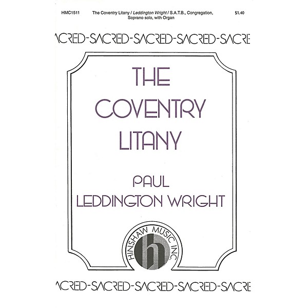 Hinshaw Music The Coventry Litany SATB composed by Paul Leddington Wright