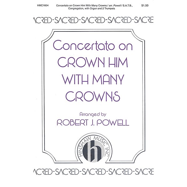 Hinshaw Music Crown Him with Many Crowns SATB arranged by Robert Powell