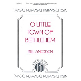 Hinshaw Music O Little Town of Bethlehem SATB composed by Bill Snedden