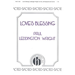 Hinshaw Music Love's Blessing SATB composed by Paul Leddington Wright