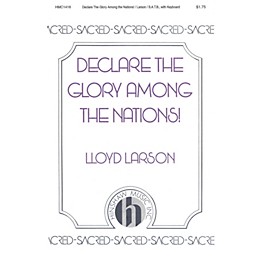 Hinshaw Music Declare the Glory Among the Nations SATB composed by Lloyd Larson