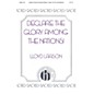 Hinshaw Music Declare the Glory Among the Nations SATB composed by Lloyd Larson thumbnail