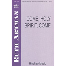 Hinshaw Music Come, Holy Spirit, Come SATB composed by Ruth Artman