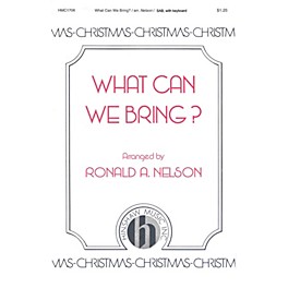 Hinshaw Music What Can We Bring? SAB arranged by Nelson