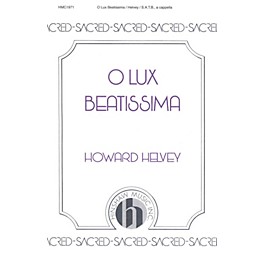 Hinshaw Music O Lux Beatissima SATB arranged by Howard Helvey